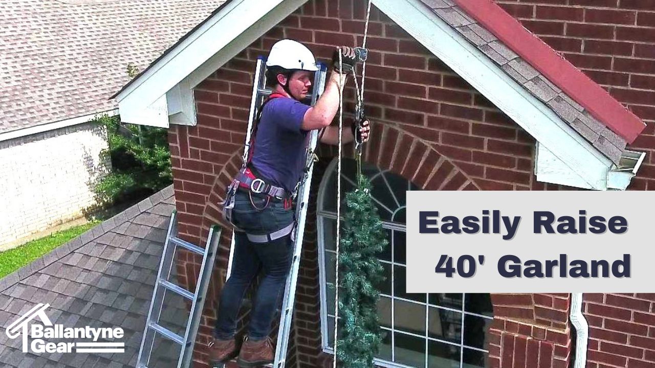 raise 40 foot Christmas garland with Eveook on ladder